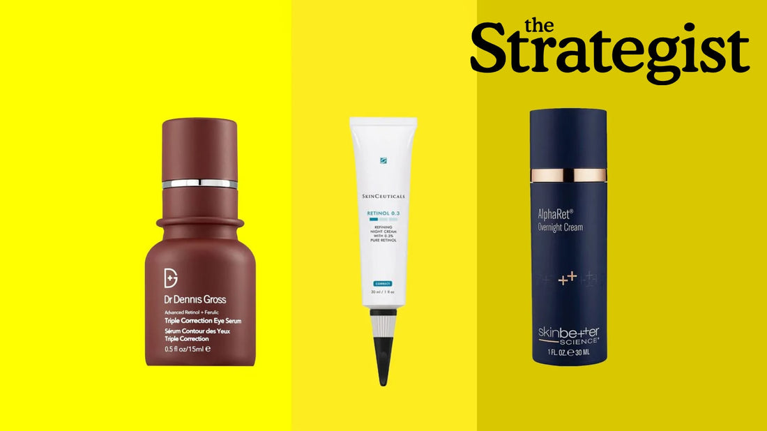 THE VERY BEST RETINOL PRODUCTS FOR EVERY SKIN TYPE